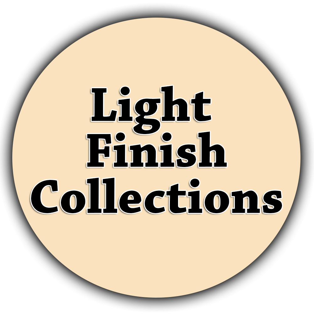Light Finish Collections